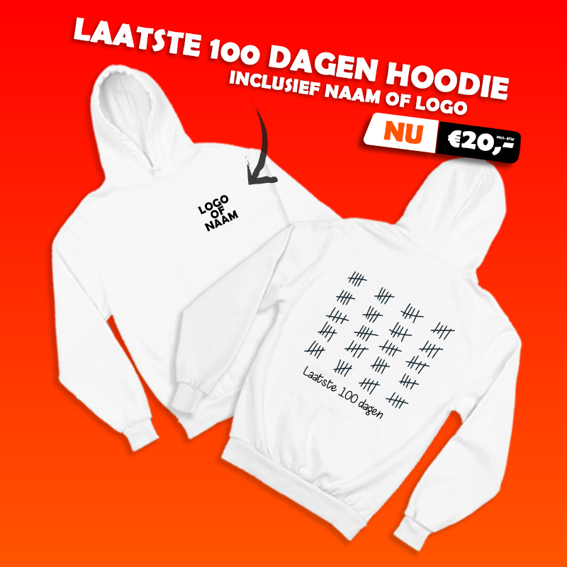 Voor alle studenten in het eindexamen jaar: de laatste 100 Laatste 100 dagen' hoodie gratis bedrukt | Shop nu! | Tshirtdeal